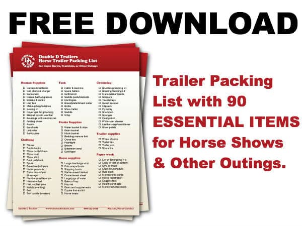 Free download:  Double D Trailers Horse Trailer Packing List
