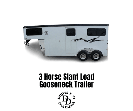 Double D Trailers 3 Horse Slant Load Gooseneck